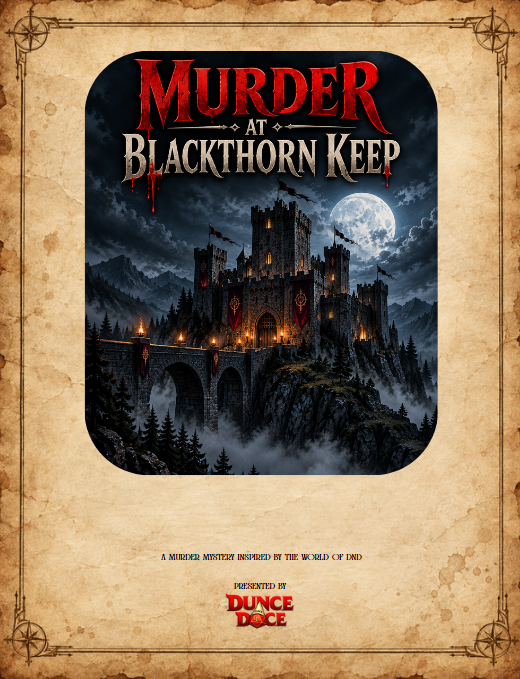 Murder at Blackthorn Keep, A DND Murder Mystery